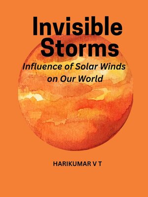 cover image of Invisible Storms